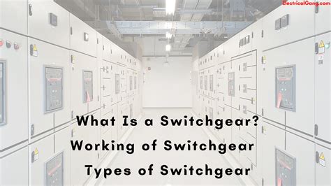 types of electrical switchgears